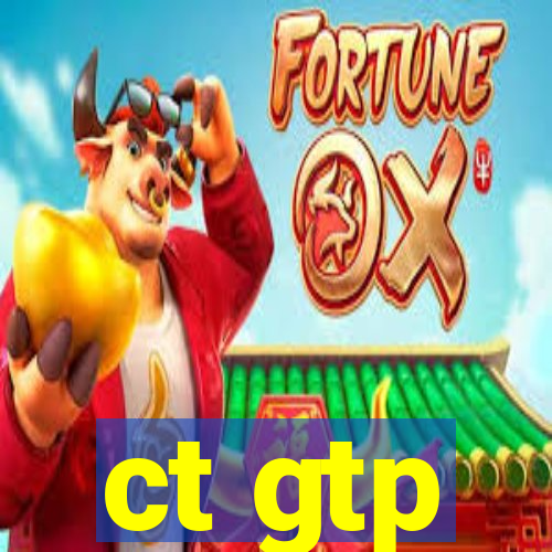 ct gtp
